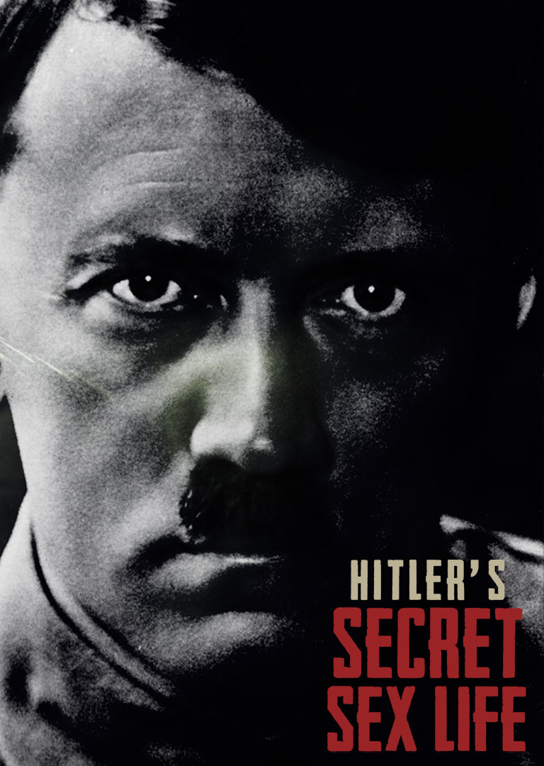 HITLER'S SECRET SEX LIFE- thumbnail